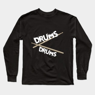 Drums Long Sleeve T-Shirt